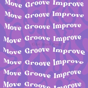 Purple Lava Move Groove Improve Wavy Checkered Print , Dance Art, Dancer Life, Poster, Retro Modern, Dancer Shirt, Wall Art, Dance Aesthetic