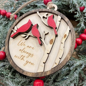 Three Cardinals Memorial Ornament with Optional Personalization  |  We are always with you  |  Sympathy Christmas Tree Ornament