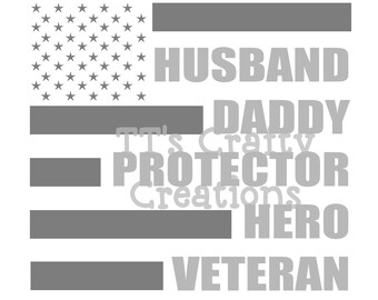 Free Free 149 Husband Daddy Protector Hero Veteran Flag Svg SVG PNG EPS DXF File