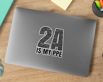 2A IS MY PPE Kiss-Cut Stickers