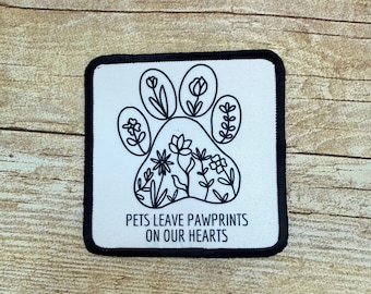 Pets leave paw prints on our hearts patch