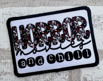 Horror movies and chill patch