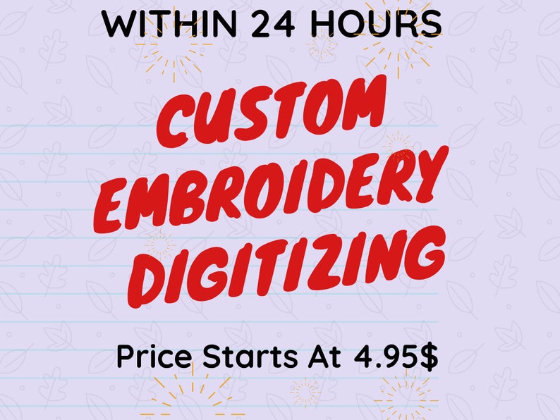 Custom Digitizing Embroidery Designs Custom Embroidery Etsy