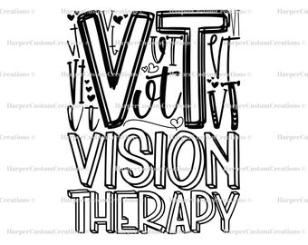 Vision Therapy Typography SVG, VT Therapist Gift (Digital Download)