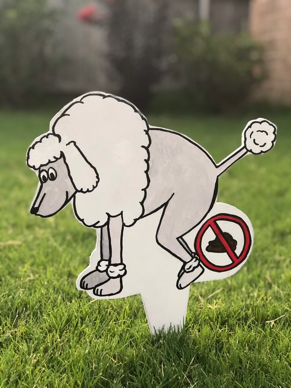 No! Poop Sign -Poodle