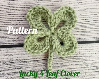 Lucky 4 Leaf Clover Crochet Pattern / Shamrock Crochet Pattern (PATTERN ONLY)