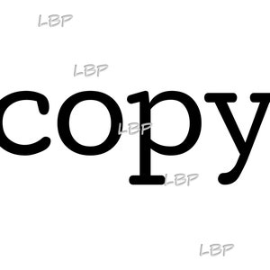May include: Black and white text that reads "copy" in a bold, sans-serif font.