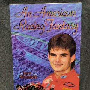 NASCAR - JEFF GORDON - #24- Livro de capa mole &quot;An American Racing Fantasy&quot;