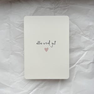 everything will be fine | encouragement card | get well card | consolation card
