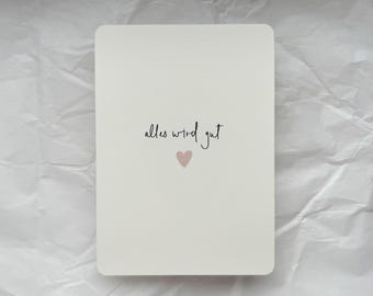 Everything will be alright | Encouragement card | Get well soon card | Comfort card
