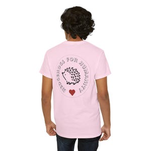 Hedgehog Love Unisex Tee, Cute Hedghog Shirt for Animal Lovers, Humanity T-Shirt, Gift for Hedgehog Fans, Hedgehogz Shirt