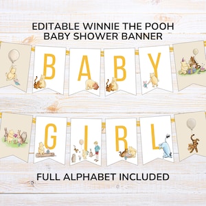 Pode incluir: Uma faixa de chá de bebé com personagens de Winnie the Pooh. A faixa diz "BABY GIRL" em letras amarelas em bandeirolas brancas. Banderolas adicionais apresentam ilustrações de Pooh, Piglet, Tigrão e Eeyore. O texto "EDITABLE WINNIE THE POOH BABY SHOWER BANNER" e "FULL ALPHABET INCLUDED" também são visíveis.