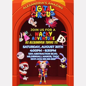 May include: A birthday invitation featuring a red circus tent archway with the text Alexandria's Amazing Digital Circus, Join Us For A Wacky Adventure As Alexandria Turns 11, Saturday, August 30th, 4:00PM-6:30PM, 1234 Abstraction Blvd, Mildenhall Manor, TADC, RSVP: Mom 555-555-5555.