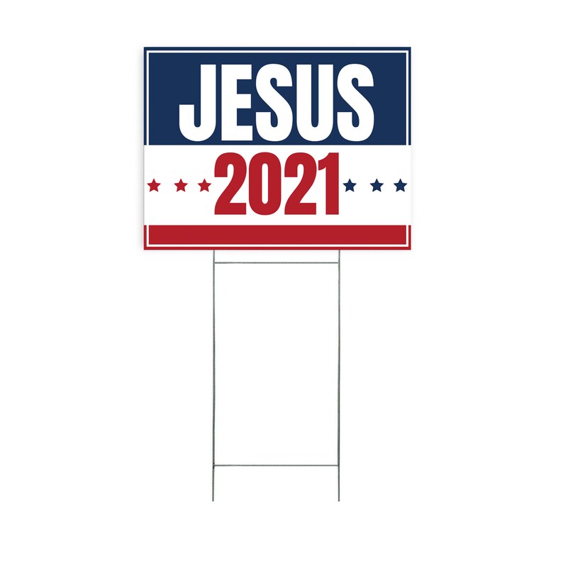 Printed Jesus 2021-2024 Yard Signs. USA Made | Etsy