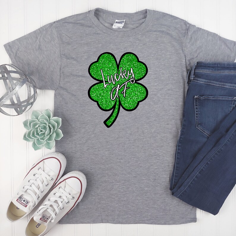 Graphic Tee Lucky AF Lucky Shamrock St Men/'s Shirt Funny Shirt Women/'s Shirt Irish Patrick/'s Day Adult Gift