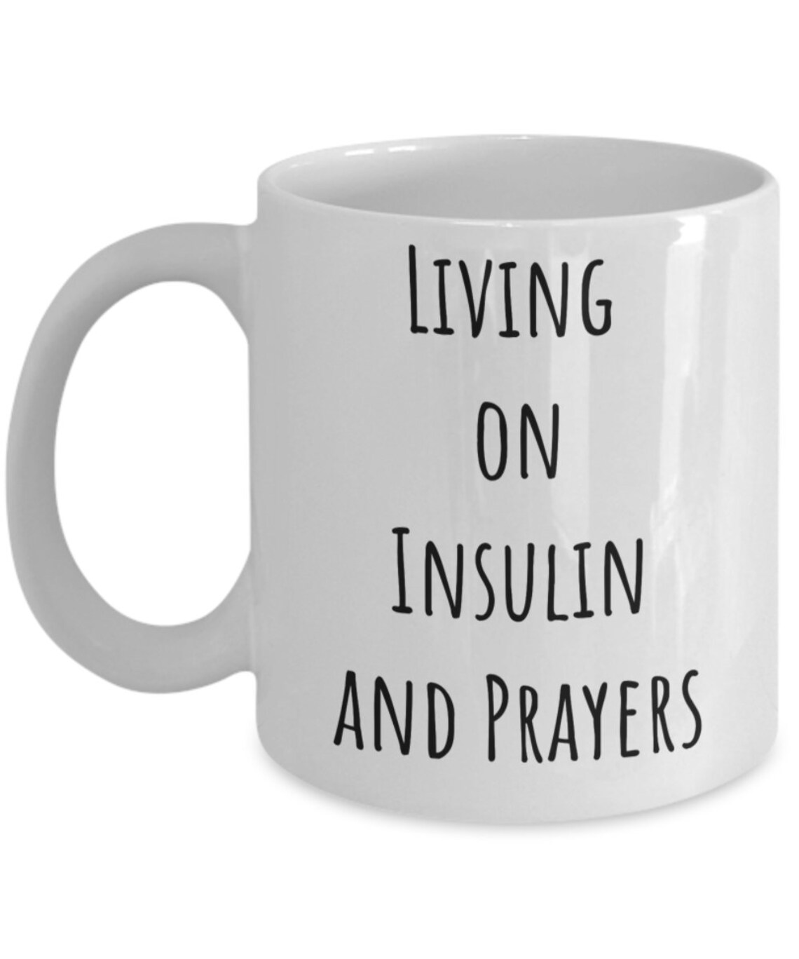 Diabetes Gifts Diabetes Gift Living on Insulin and Prayers Etsy