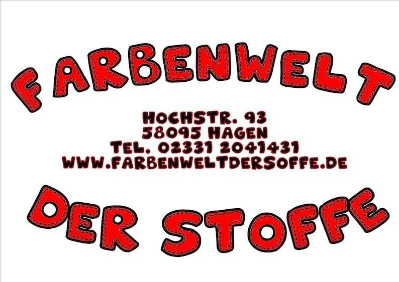 Pode incluir: Logotipo vermelho e preto com o texto "FARBENWELT DER STOFFE" e as informa&ccedil;&otilde;es de contato: HOCHSTR. 93 58095 Hagen TEL. 02331 2041431 www.FARBENWELTDERSOFFE.DE