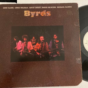 Byrds Gene Clark Chris Hillman David Crosby Roger McGuinn Michael Clarke LP Record Vinyl w/ Gatefold