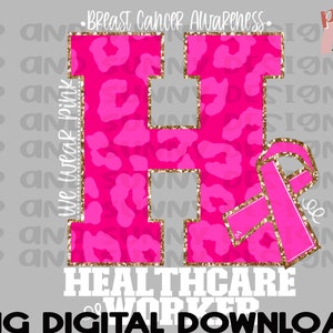 Healthcare Worker Breast Cancer Design 2 | Healthcare Worker | Leopard | Pink | PNG Digital Download | Sublimation Design