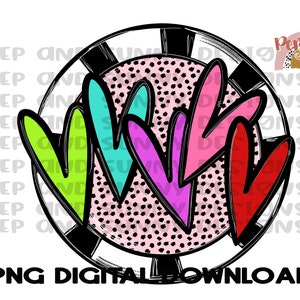 Valentine Hearts | Valentine’s Day | Bright Hearts | PNG Digital Download | Sublimation Design