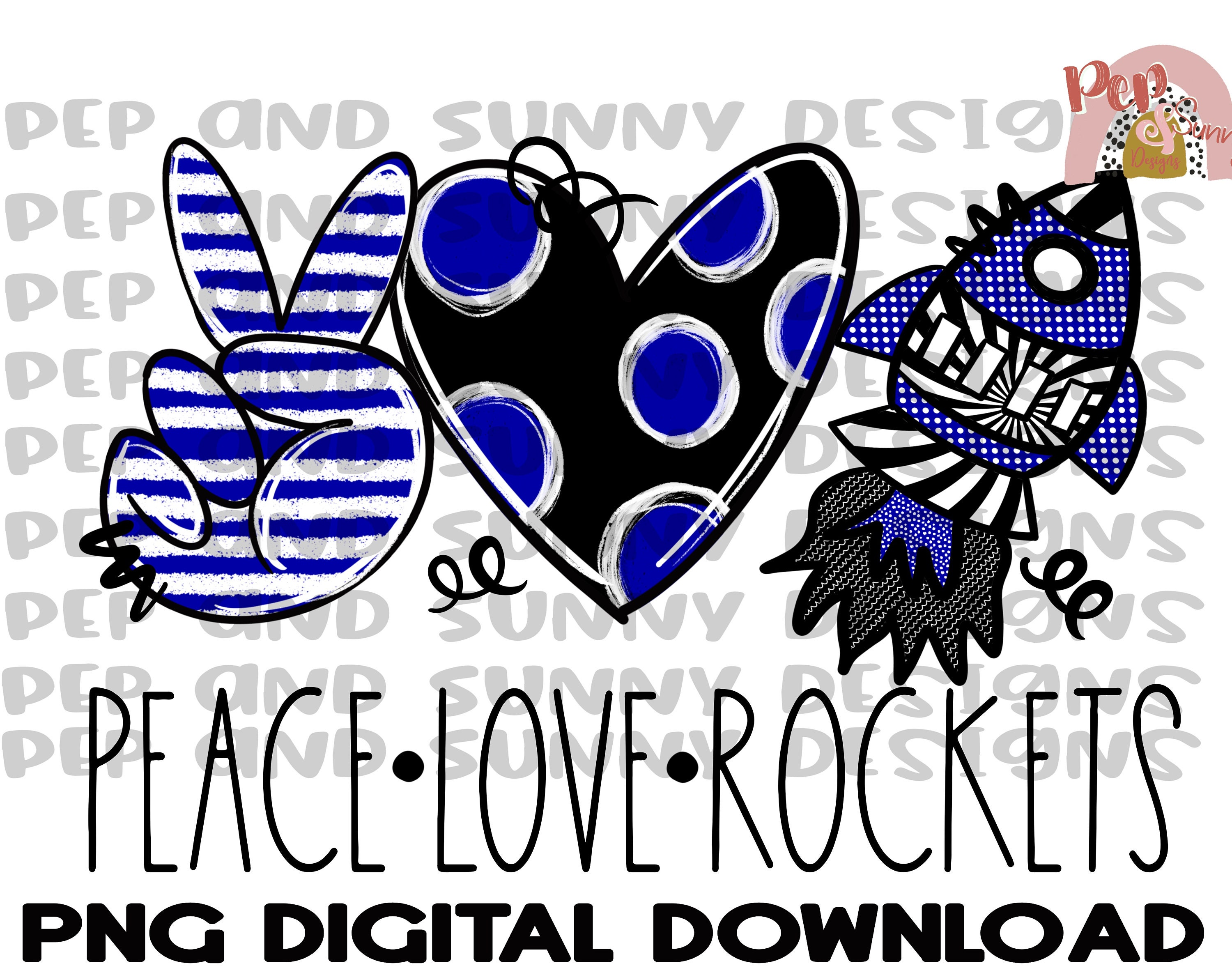 David Roy Peace Rockets Peace Love Rockets | Royal Blue | Spirit Tee | PNG Digital Download ...