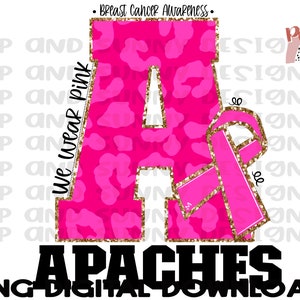 Apaches Breast Cancer Awareness Design | Glitter | Leopard | Pink | PNG Digital Download | Sublimation Design