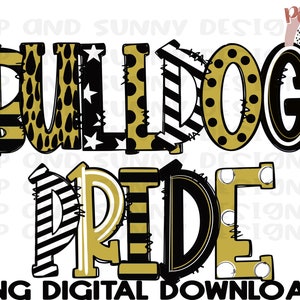 Bulldog Pride | Doodle Design  | Mascot | Spirit Tee Design | PNG Digital Download | Sublimation Design