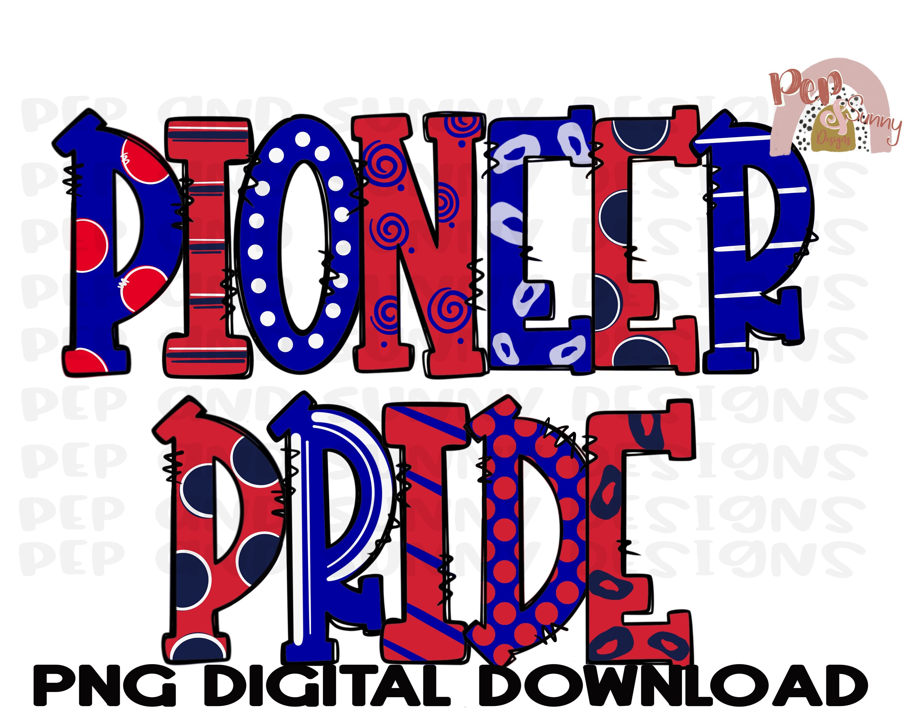 Pioneer Pride / Pioneers / Spirit Tee / Doodle Design / Download digitale PNG / Sublimation Design
