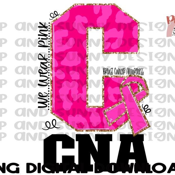 CNA Breast Cancer Design | CNA | Leopard | Pink | PNG Digital Download | Sublimation Design