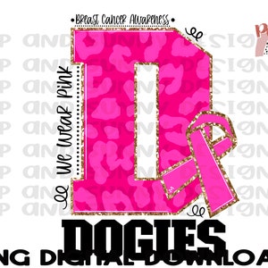 Dogies Breast Cancer Design | Dogies | Leopard | Pink | PNG Digital Download | Sublimation Design