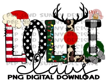 Lolli Claus | Santa Hat | Reindeer | Leopard  | Christmas | PNG Digital Download | Sublimation Design