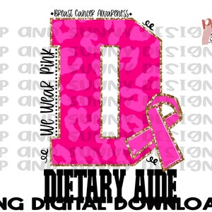 Dietary Aide Breast Cancer Design | Dietary Aide | Leopard | Pink | PNG Digital Download | Sublimation Design
