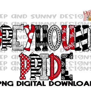 Greyhound Pride / Greyhounds / Doodle Design / Spirit Tee / PNG Digital Download / Sublimation Design