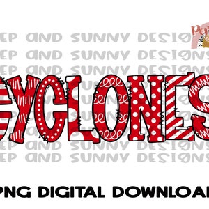 Può includere: Design digitale con la parola "CYCLONES" in lettere rosse con vari motivi, tra cui strisce, pois e scarabocchi. Il testo "PNG DIGITAL DOWNLOAD" è sotto. Lo sfondo è bianco.