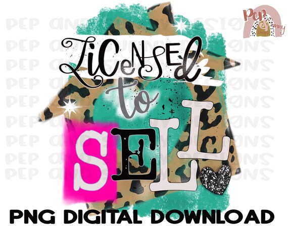 Licensed to Sell | Realtor | Realty | Leopard | PNG Digital Download | Sublimation Design