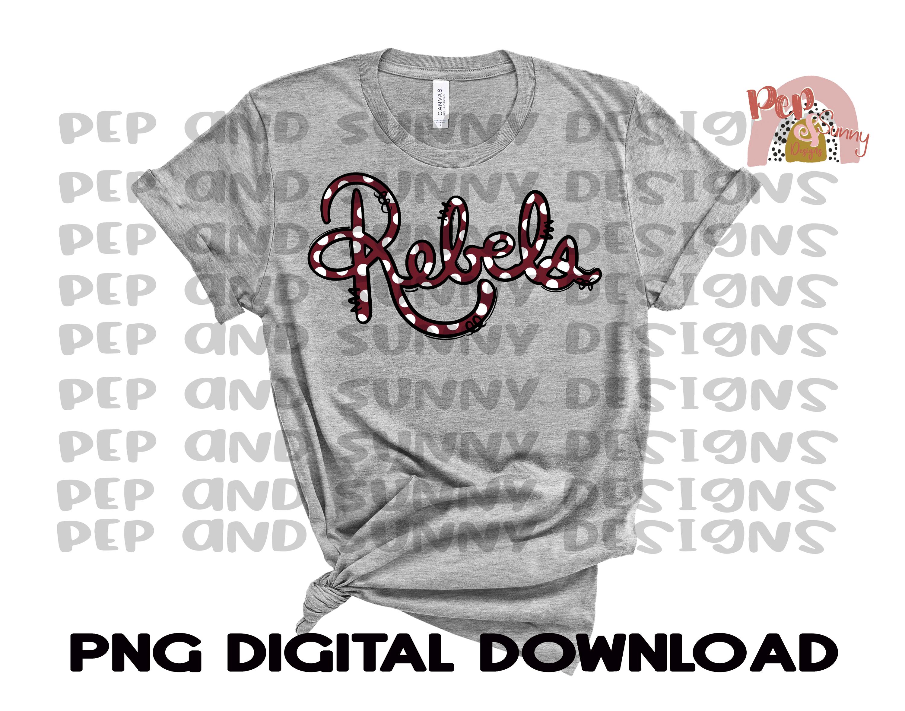 Rebels Script Logo Rebels | Hand Lettered Hand Scripted | Script| Mascot | PNG Digital ...