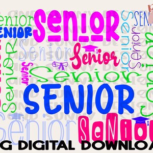 Senior | Graduate | Graduation | PNG Digital Download | Sublimation Design