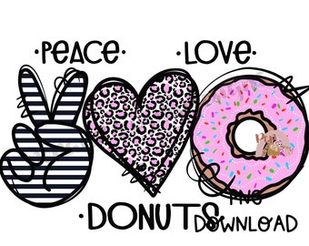 Peace Love Donuts | Rysowane ręcznie | Pobieranie cyfrowe PNG | Projekt sublimacji | Grafika do druku