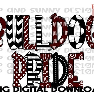 Bulldog Pride | Doodle Design | Mascot | Spirit Tee | PNG Digital Download | Sublimation Design
