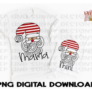 Mama and Mini Christmas Design | Santa Claus | Christmas | Hand Drawn | PNG Digital Download | Sublimation Design