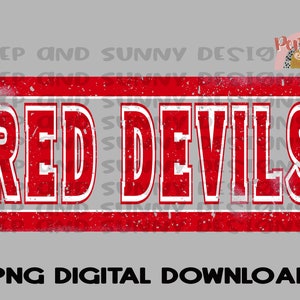 Red Devils / Spirit Tee / Distressed Design / PNG Digital Download / Diseño de sublimación