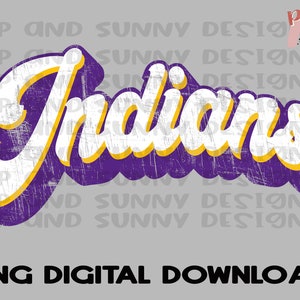 Indians  | Retro Design | Distressed | Spirit Tee Design | PNG Digital Download | Sublimation Design