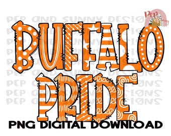 Buffalo Pride | Buffaloes  | Spirit Tee | School Colors | Doodle Design | PNG Digital Download | Sublimation Design