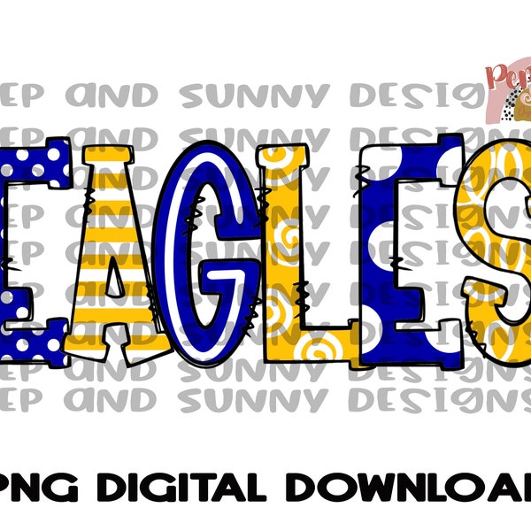 Eagles | Doodle Design | Mascot | Spirit Tee | PNG Digital Download | Sublimation Design