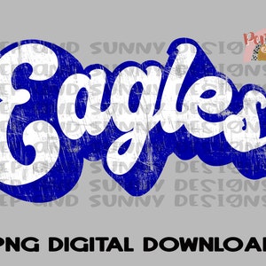 Eagles Retro Design | Distressed | Spirit Tee | PNG Digital Download | Sublimation Design