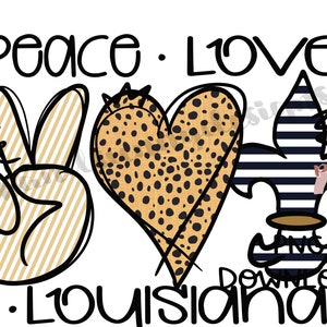 Peace Love Louisiana | Rysowane ręcznie | Pobieranie cyfrowe PNG | Projekt sublimacji | Grafika do druku | Plik cyfrowy