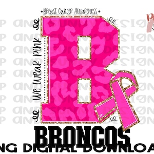 Broncos Breast Cancer Design | Broncos | Leopard | Pink | PNG Digital Download | Sublimation Design