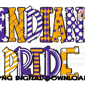 May include: Purple and yellow digital design with the words "Indian Pride" in a bold, outlined font. The letters are decorated with various patterns, including stripes, polka dots, and diamonds.