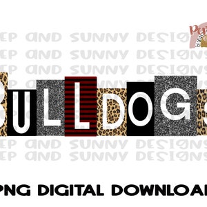 Bulldogs | Block Stencil Design | School Colors | Spirit Tee | PNG Digital Download | Sublimation Design