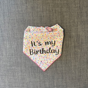 It&#39;s my Birthday Dog Bandana, Birthday Dog Bandana, Tie on Bandana, Happy Birthday Dog Bandana, Sprinkle Bandana